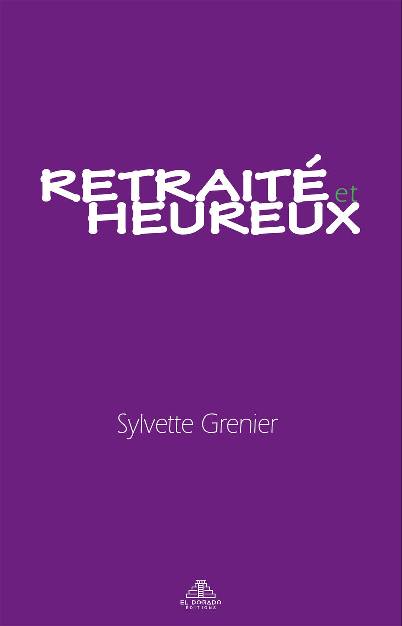 Retraité et heureux