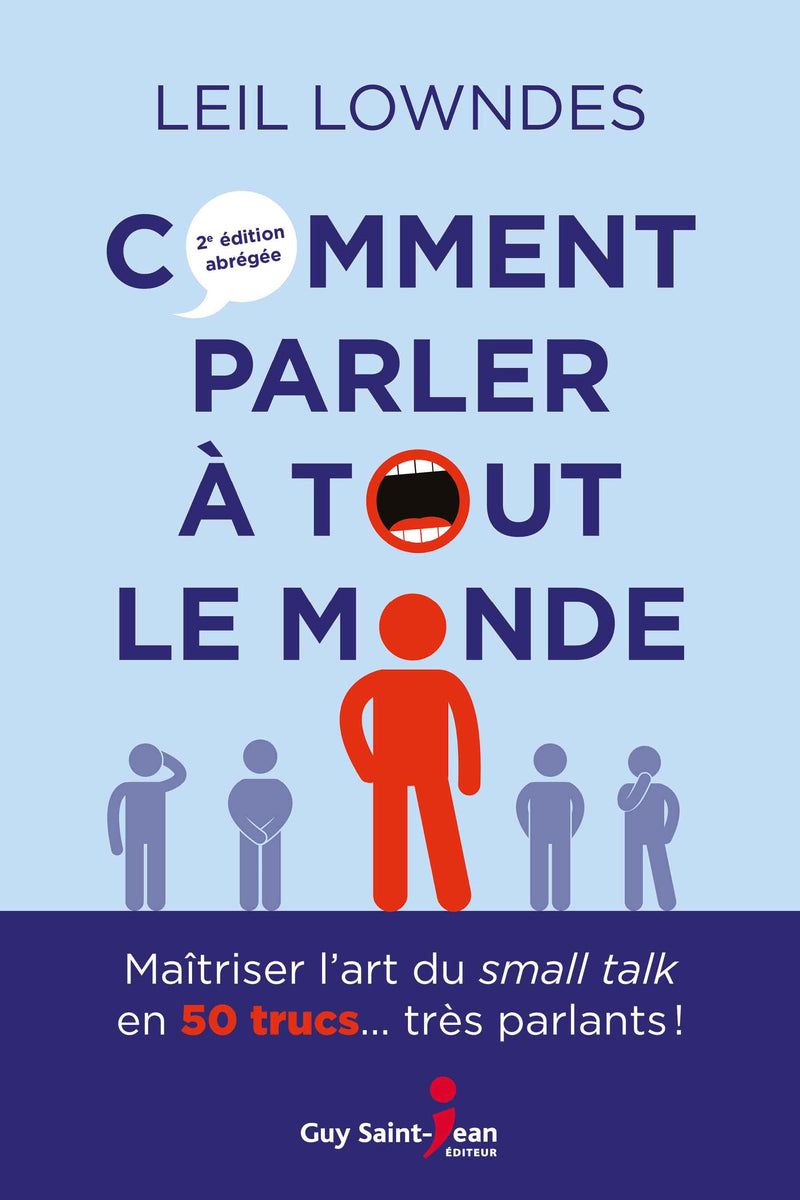 Comment parler à tout le monde, n, éd.