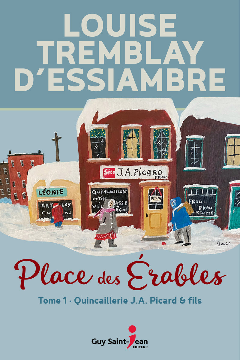 Place des Érables, tome 1