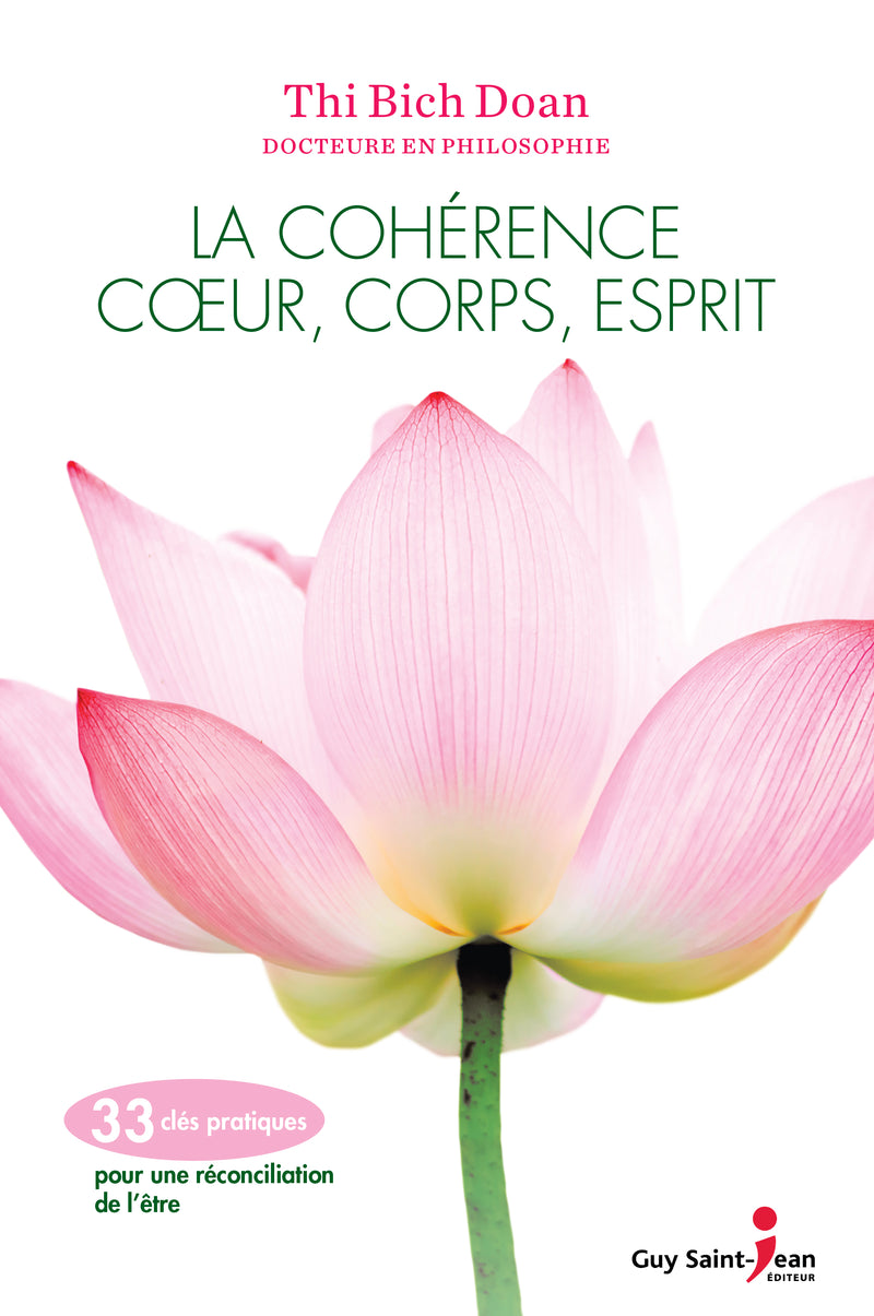 La cohérence coeur, corps, esprit