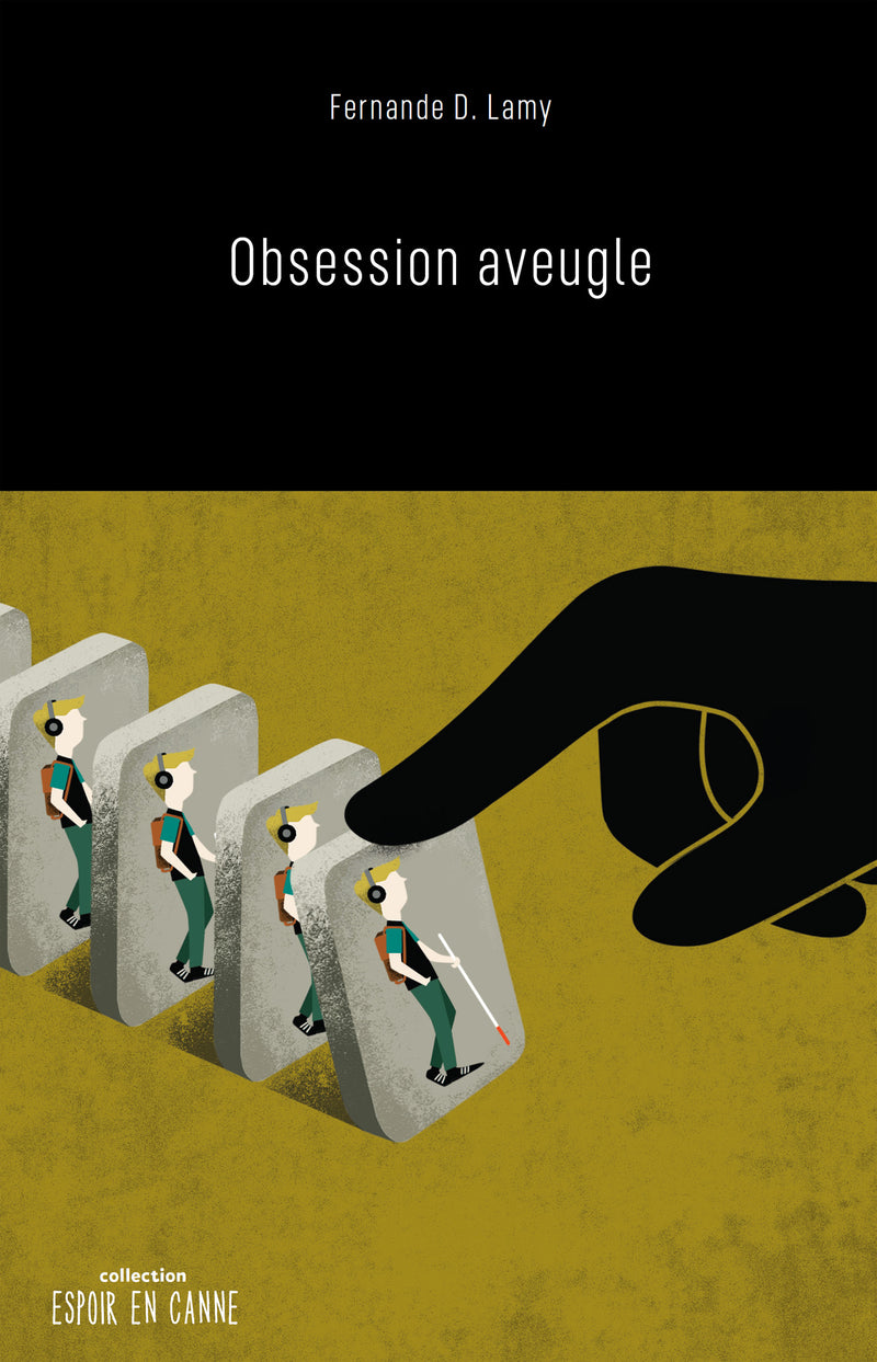 Obsession aveugle