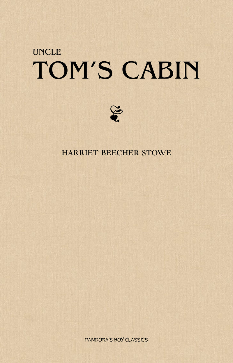 Uncle Tom's Cabin