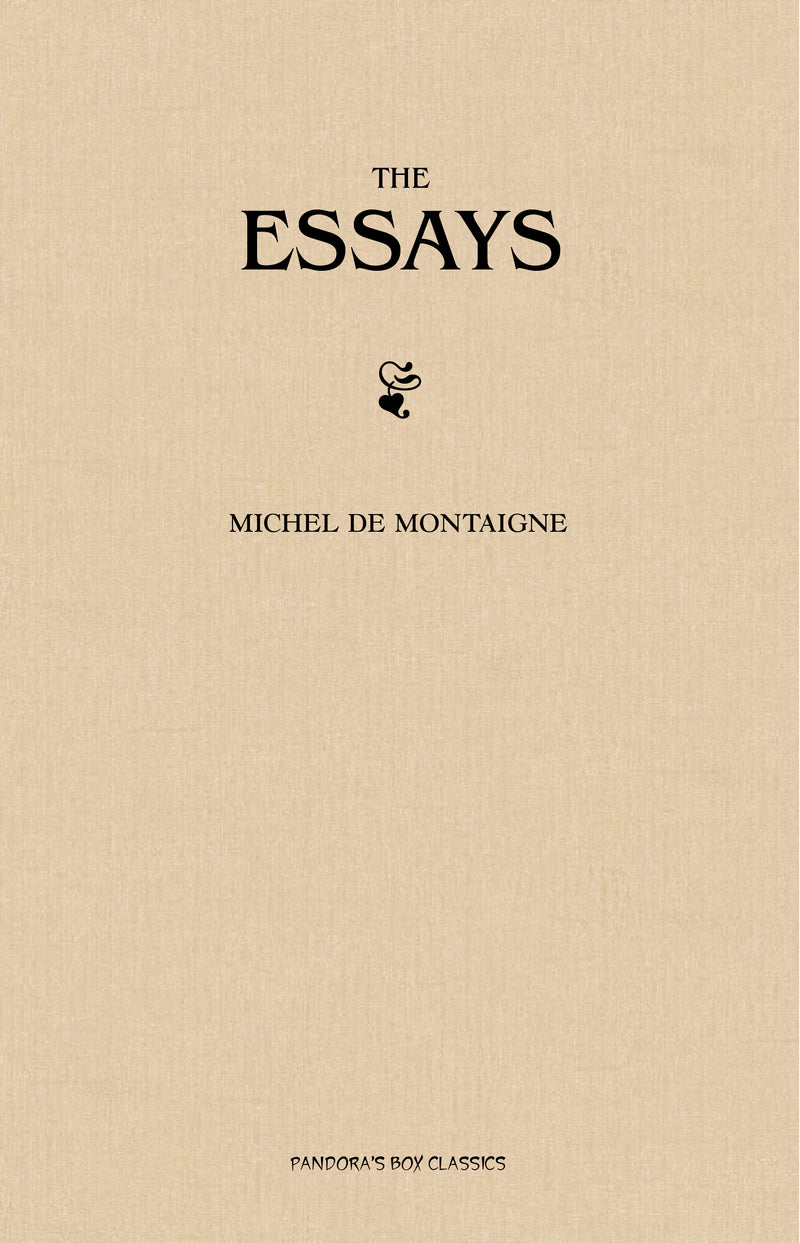 The Complete Essays