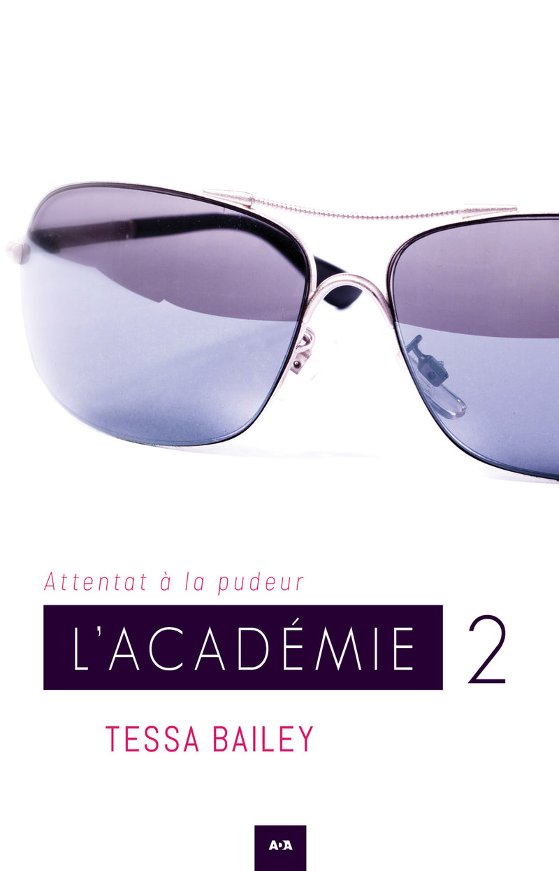 L’académie - Attentat à la pudeur