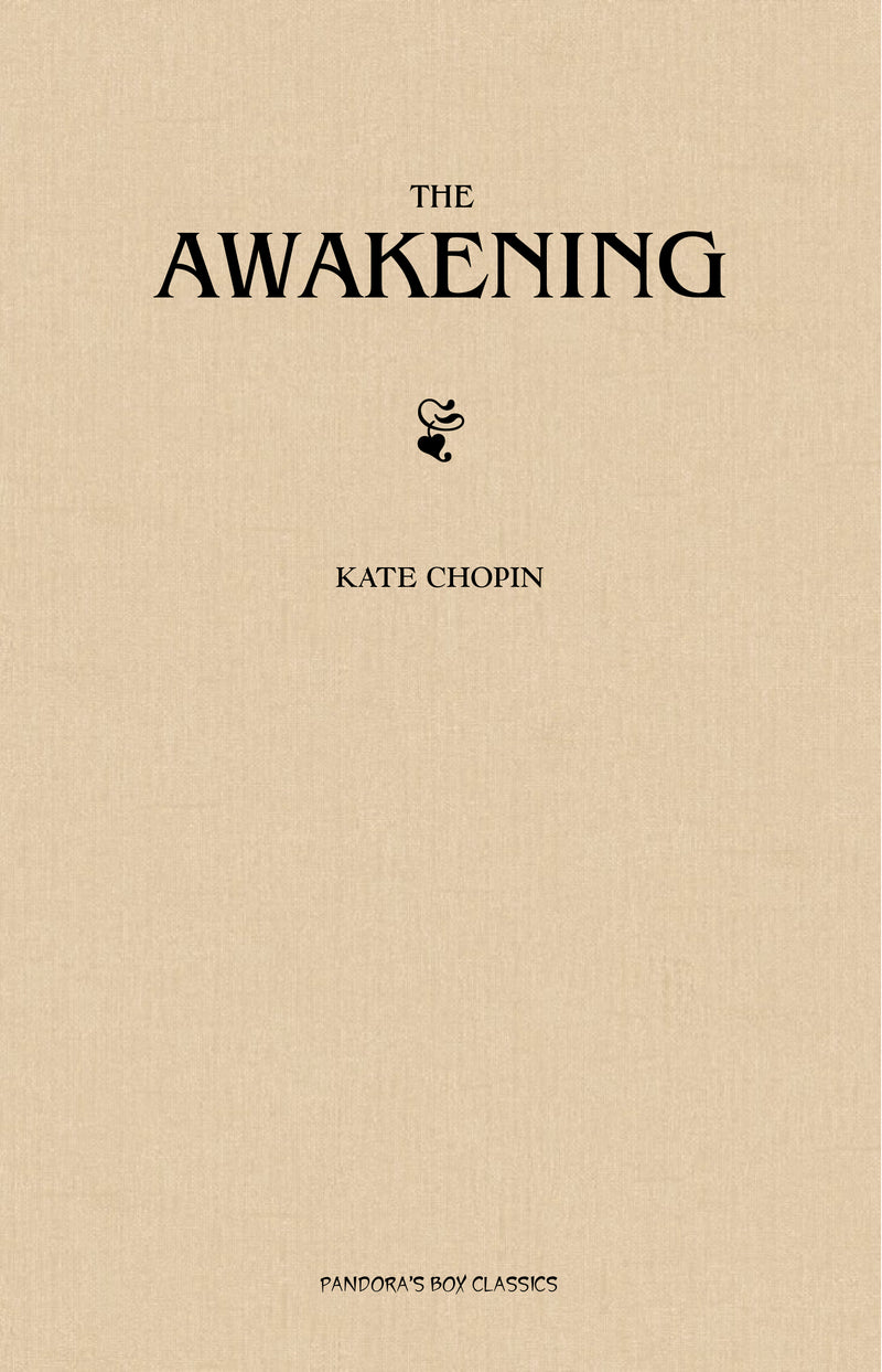 The Awakening