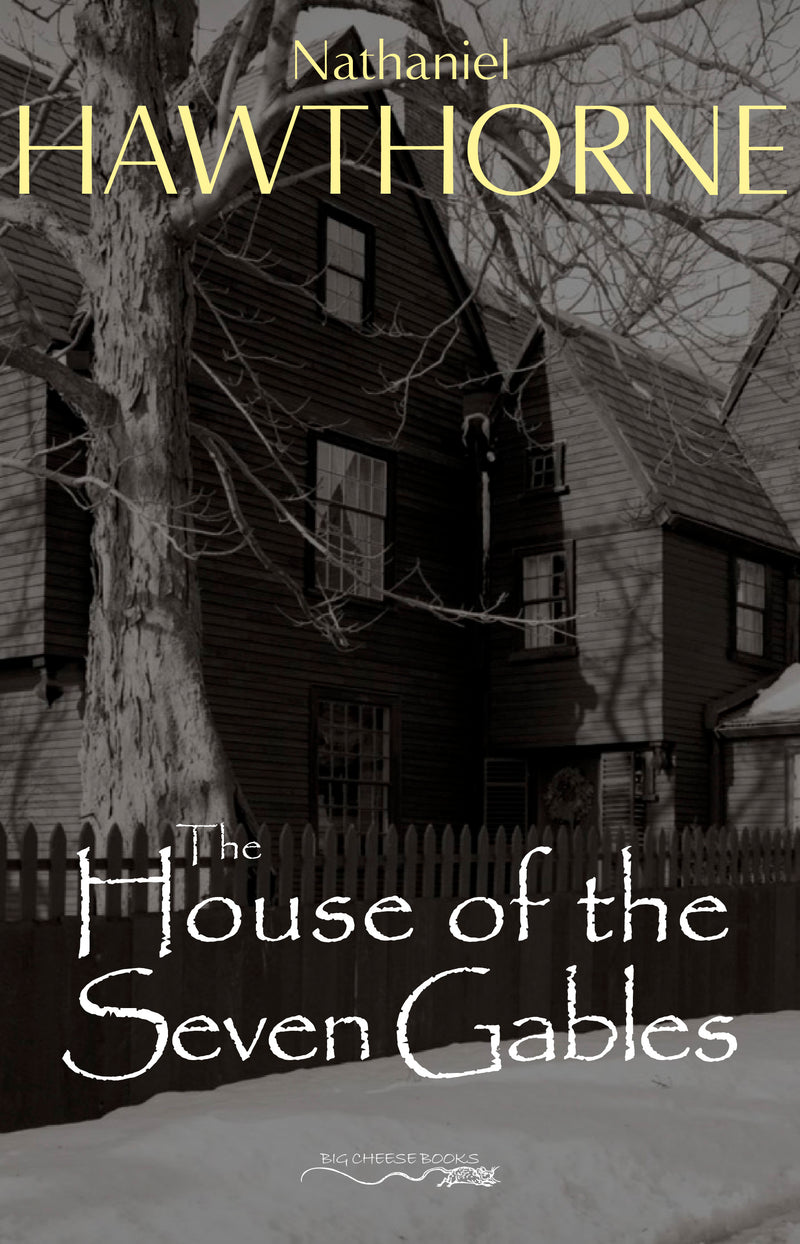 The House of the Seven Gables