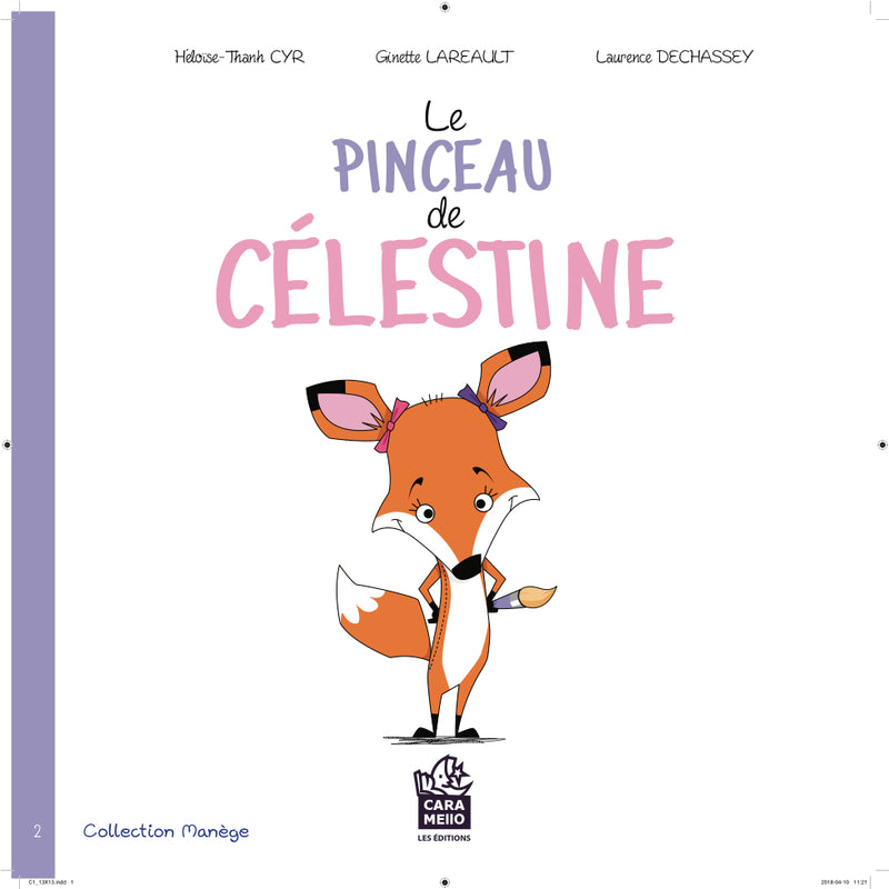 Le pinceau de Célestine