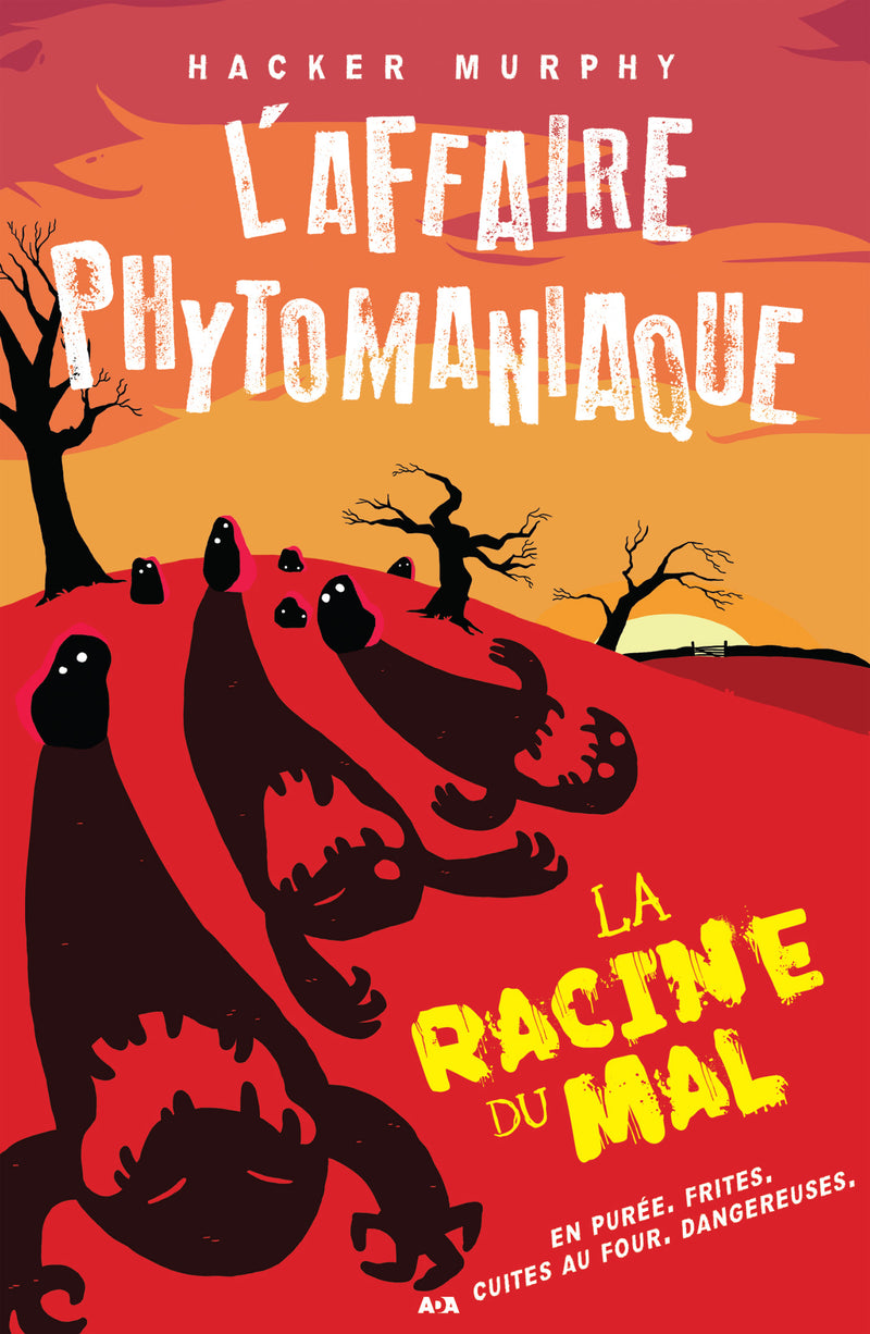 La racine du mal