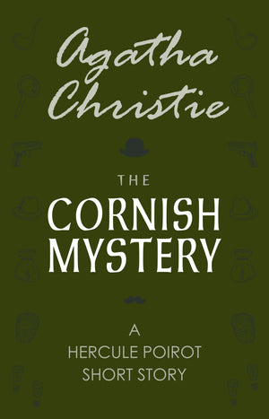 The Cornish Mystery (A Hercule Poirot Short Story)