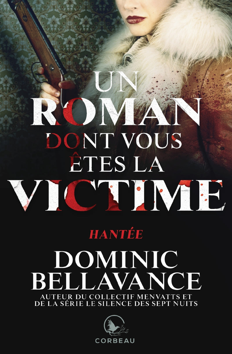 Un roman dont vous êtes la victime - Hantée