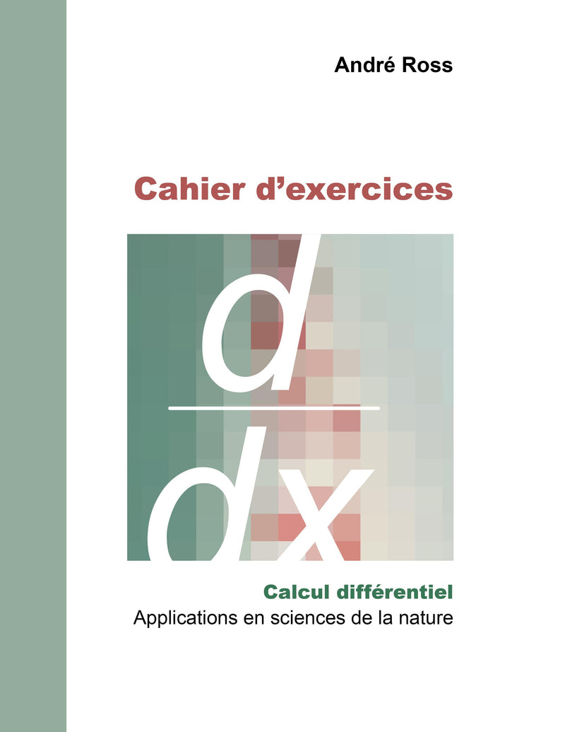 Cahier d’exercices, calcul différentiel