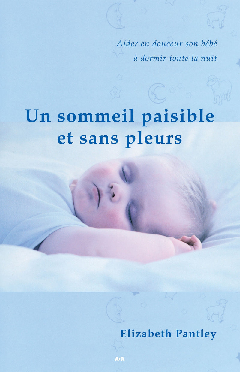 Un sommeil paisible et sans pleurs