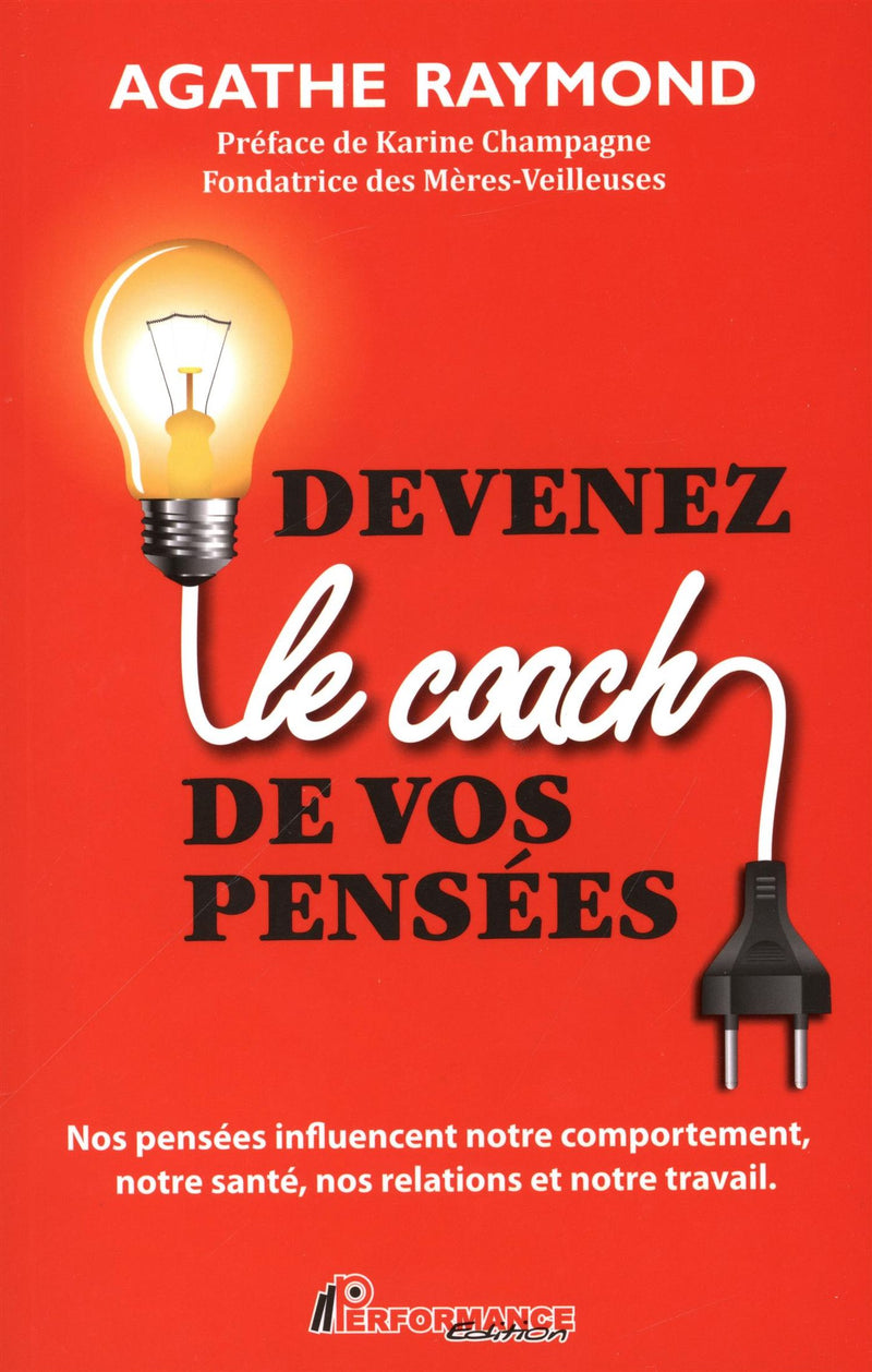 Devenez le coach de vos pensées