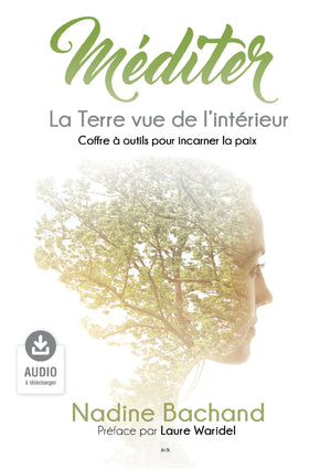 Méditer - La Terre vue de l'intérieur