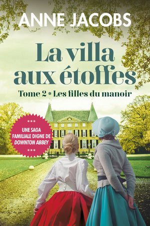 La villa aux étoffes, tome 2