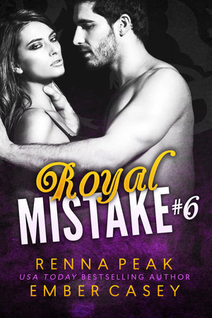 Royal Mistake #6