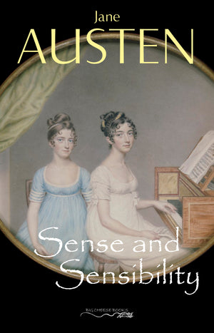 Sense and Sensibility