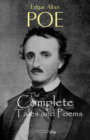 The Complete Tales and Poems