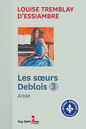 Les soeurs Deblois, tome 3