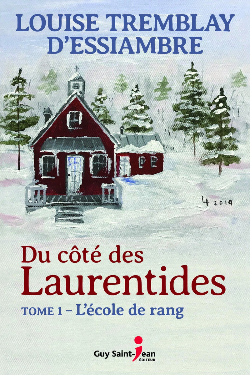 Du côté des Laurentides, tome 1