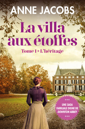 La villa aux étoffes, tome 1