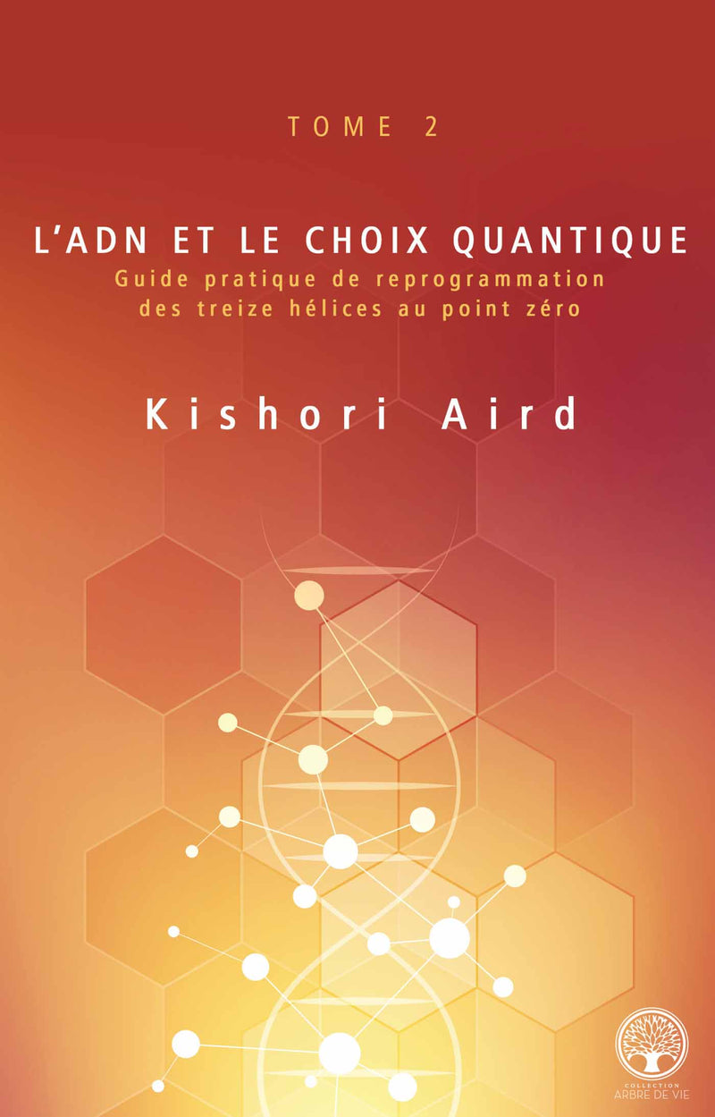 L’ADN et le choix quantique