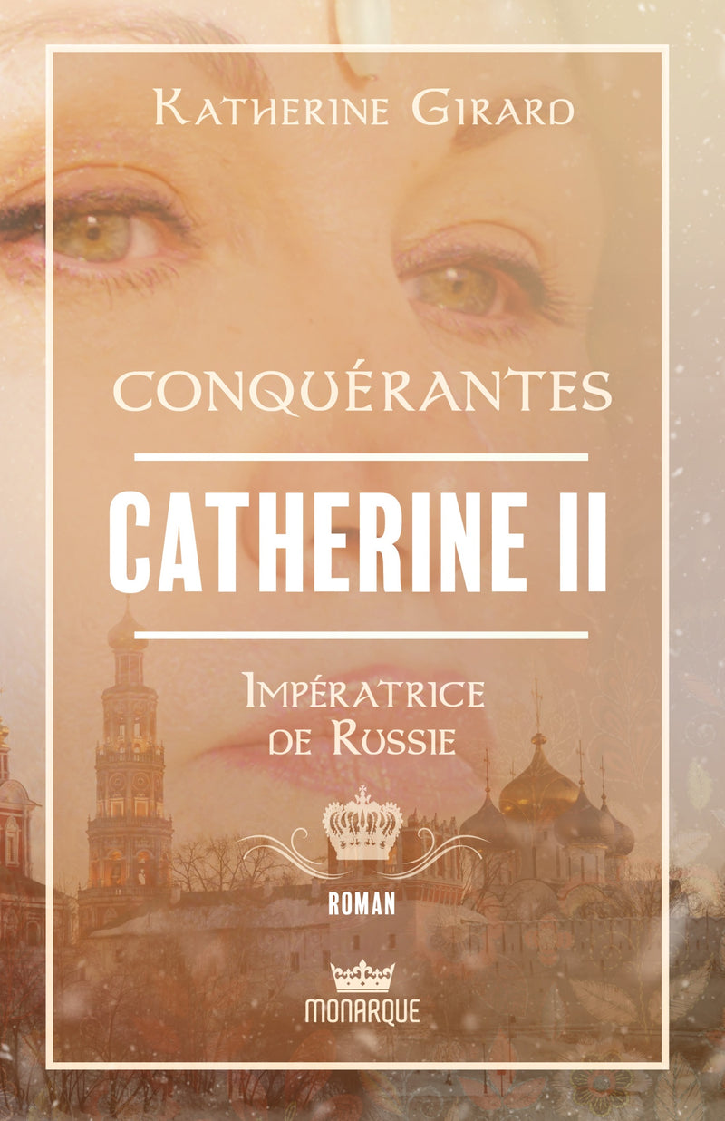 Catherine II - Impératrice de Russie