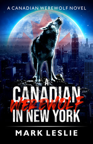 A Canadian Werewolf in New York