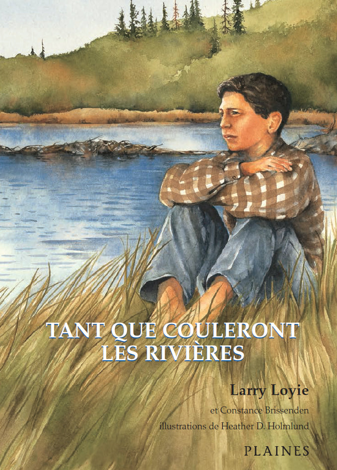 Tant que couleront les rivières