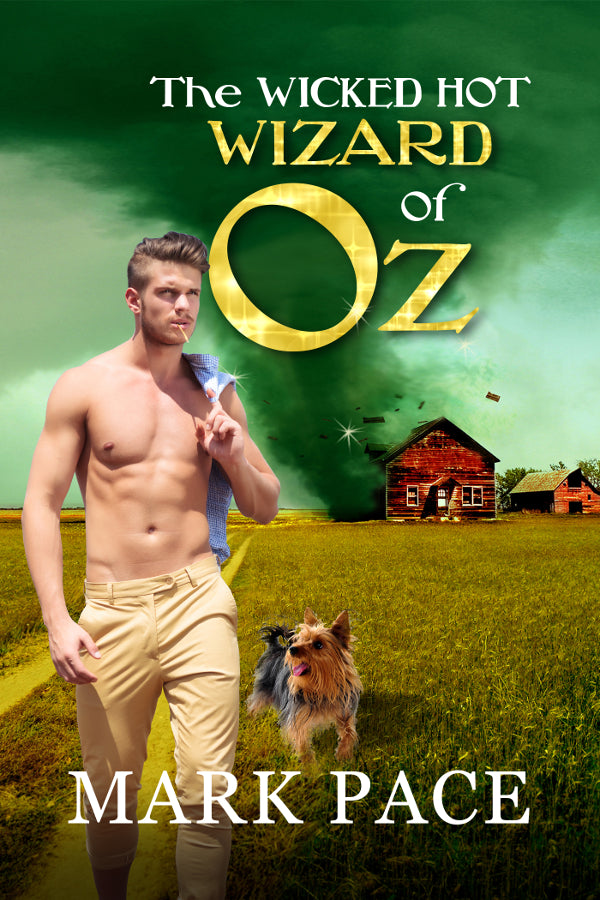 The Wicked Hot Wizard of Oz