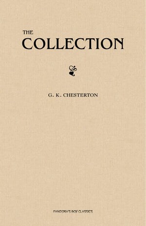 The G. K. Chesterton Collection