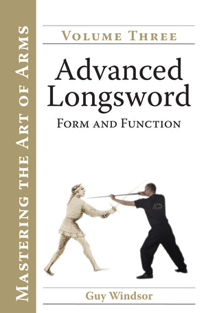 Advanced Longsword: Form and Function