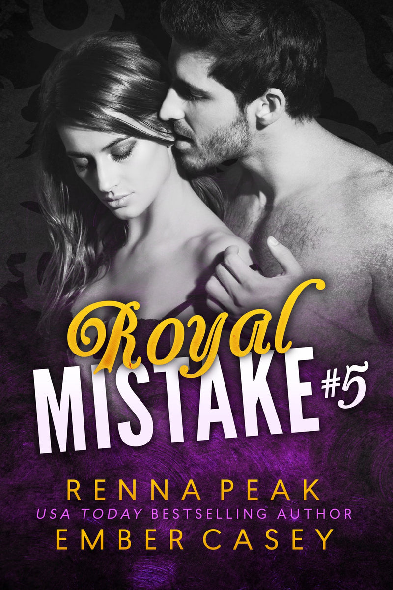 Royal Mistake #5