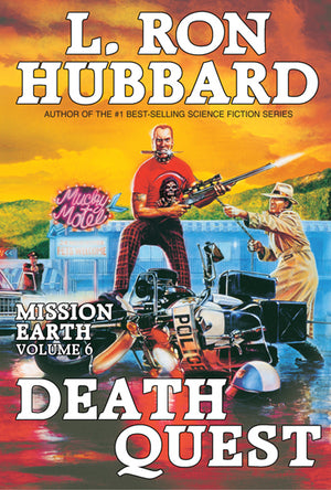 Mission Earth Volume 6: Death Quest