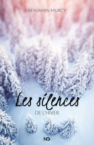 Les silences de l'hiver